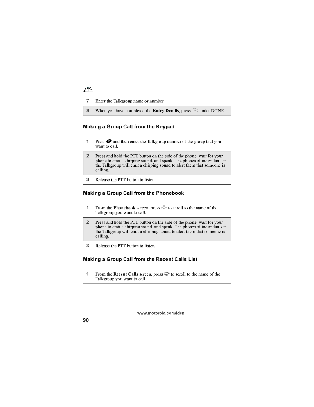 Motorola i85s manual Making a Group Call from the Keypad, Making a Group Call from the Phonebook 