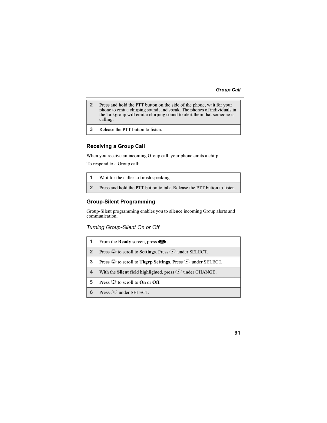 Motorola i85s manual Receiving a Group Call, Group-Silent Programming, Turning Group-Silent On or Off 