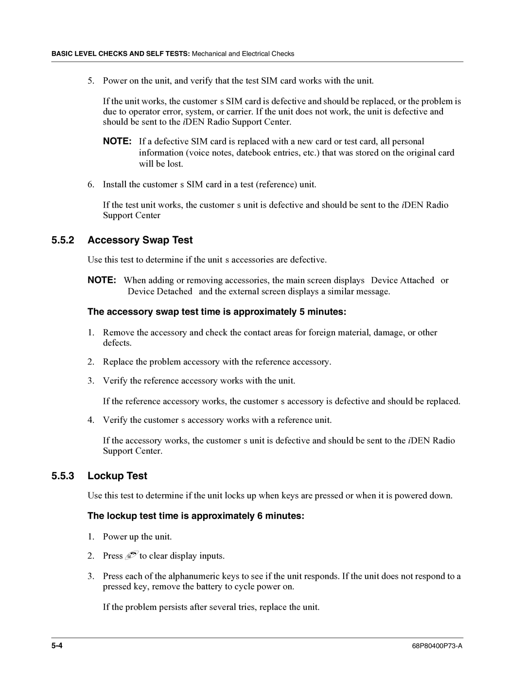 Motorola i860 manual Accessory Swap Test, Lockup Test, Accessory swap test time is approximately 5 minutes 