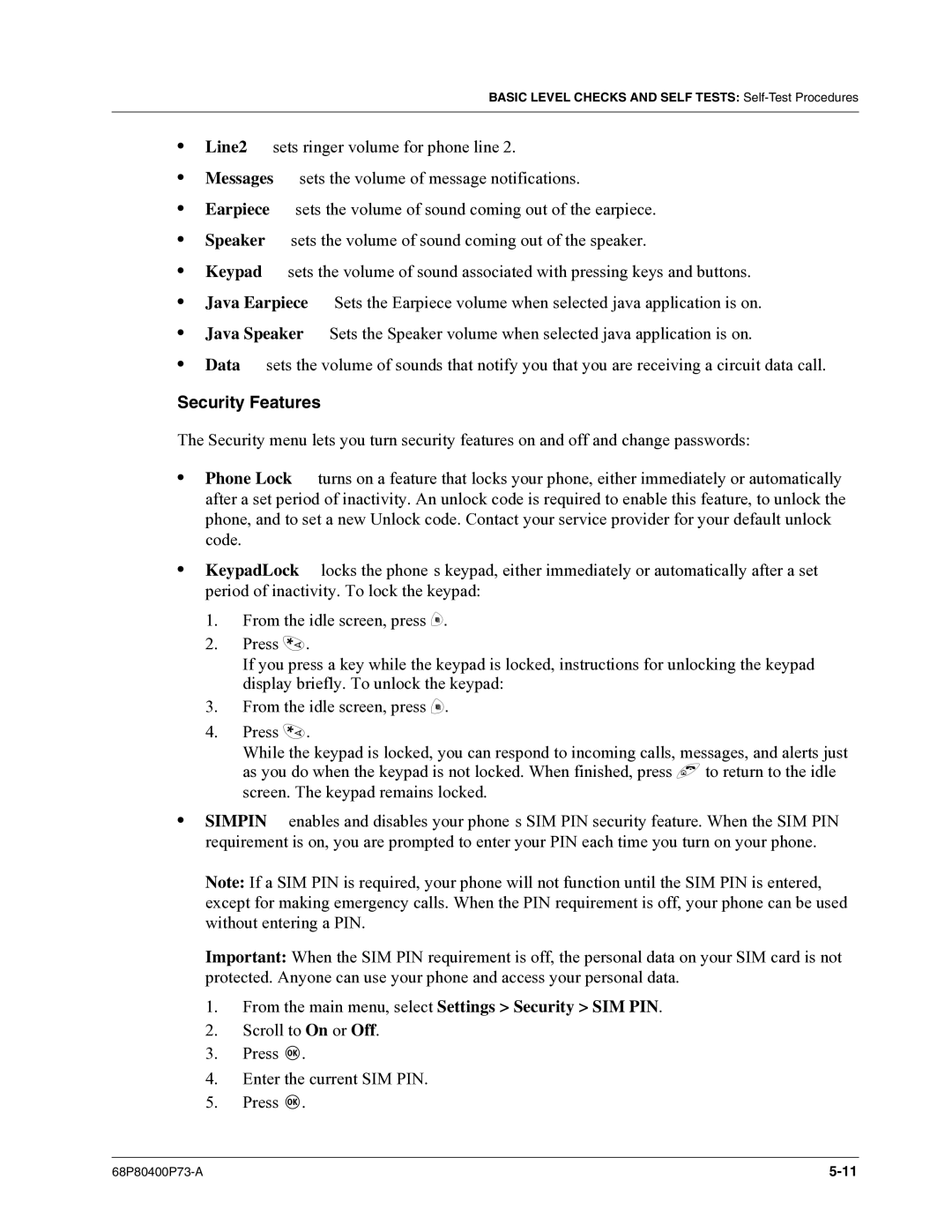 Motorola i860 manual Security Features, From the main menu, select Settings Security SIM PIN 