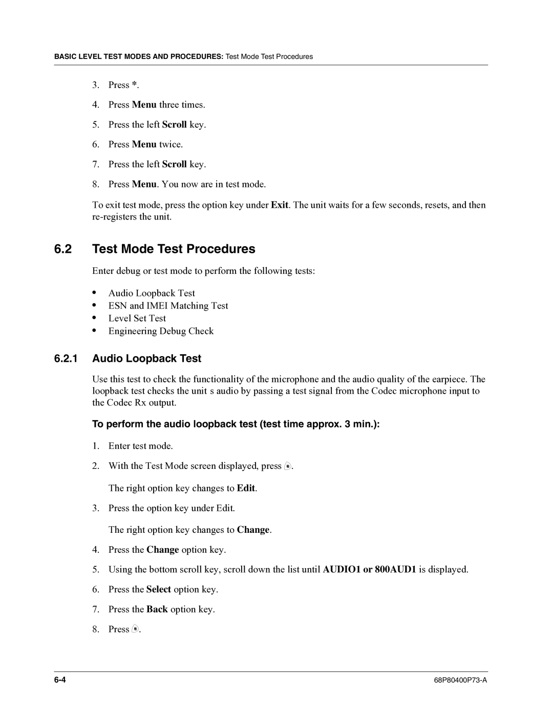 Motorola i860 Test Mode Test Procedures, Audio Loopback Test, To perform the audio loopback test test time approx min 