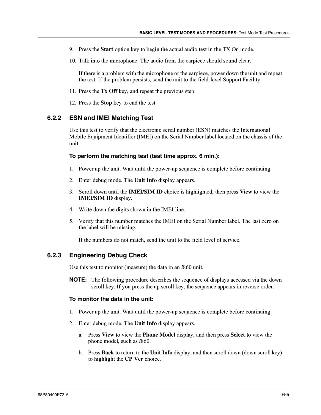 Motorola i860 manual ESN and Imei Matching Test, Engineering Debug Check, To perform the matching test test time approx min 