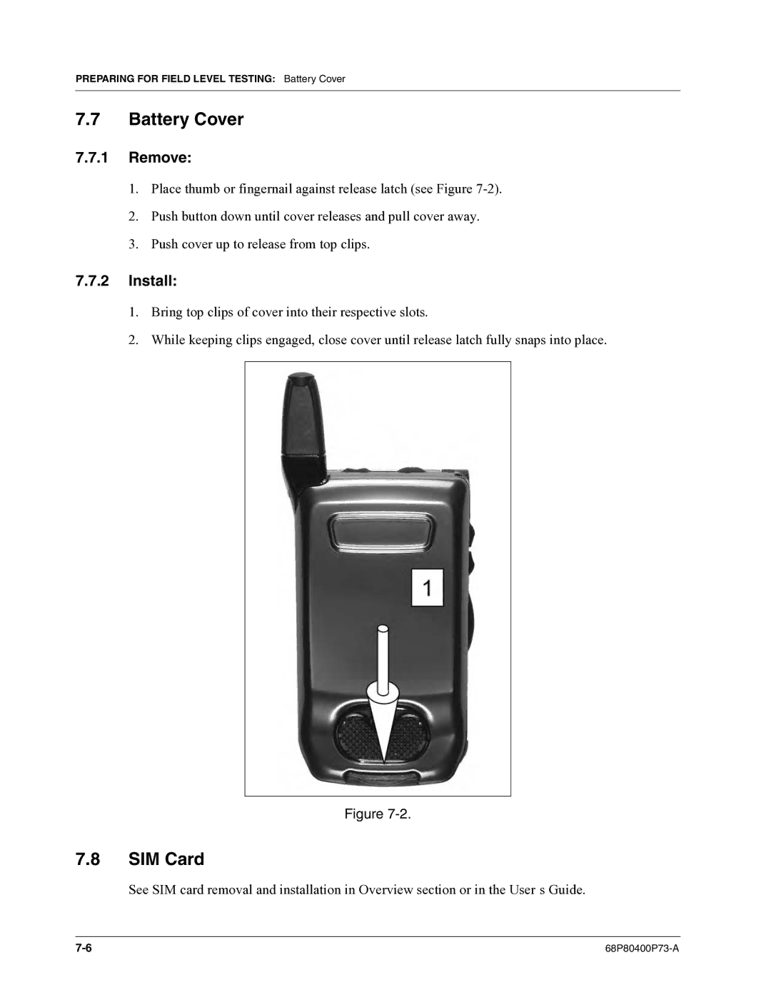 Motorola i860 manual Battery Cover, SIM Card, Remove, Install 