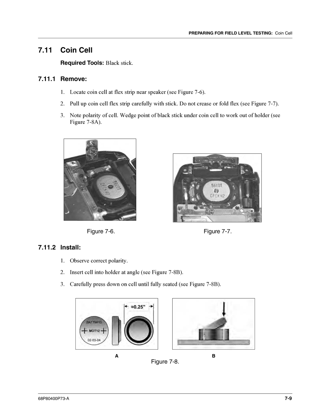 Motorola i860 manual Coin Cell, Required Tools Black stick 