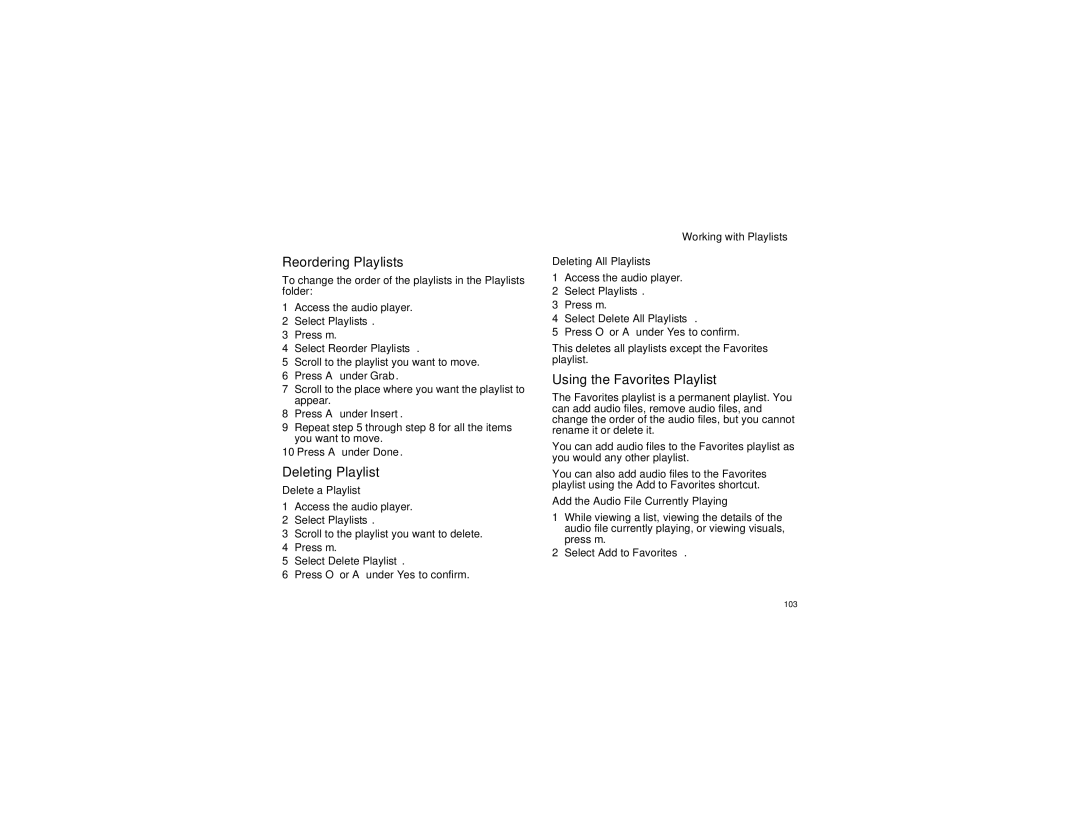 Motorola i870 manual Reordering Playlists, Deleting Playlist, Using the Favorites Playlist 