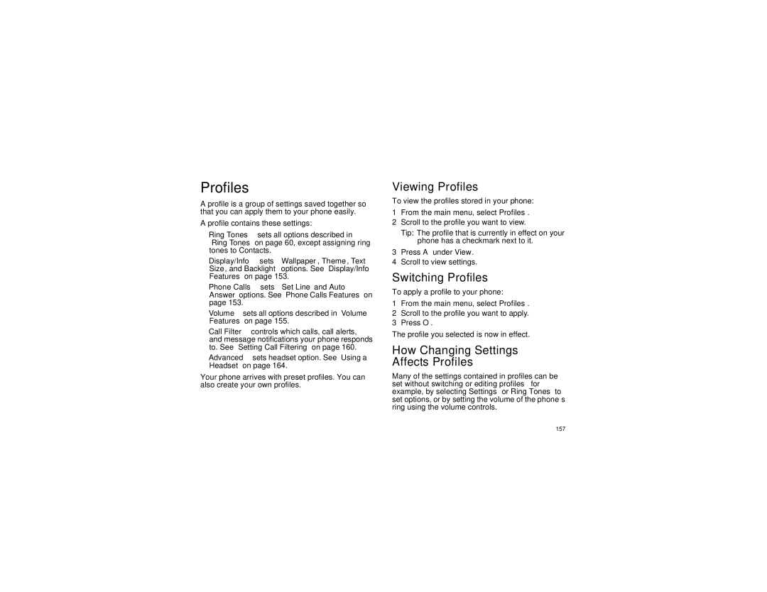 Motorola i870 manual Viewing Profiles, Switching Profiles, How Changing Settings Affects Profiles 