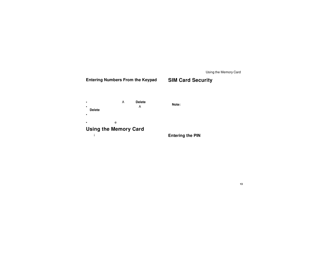 Motorola i870 manual Using the Memory Card, SIM Card Security, Entering Numbers From the Keypad, Entering the PIN 