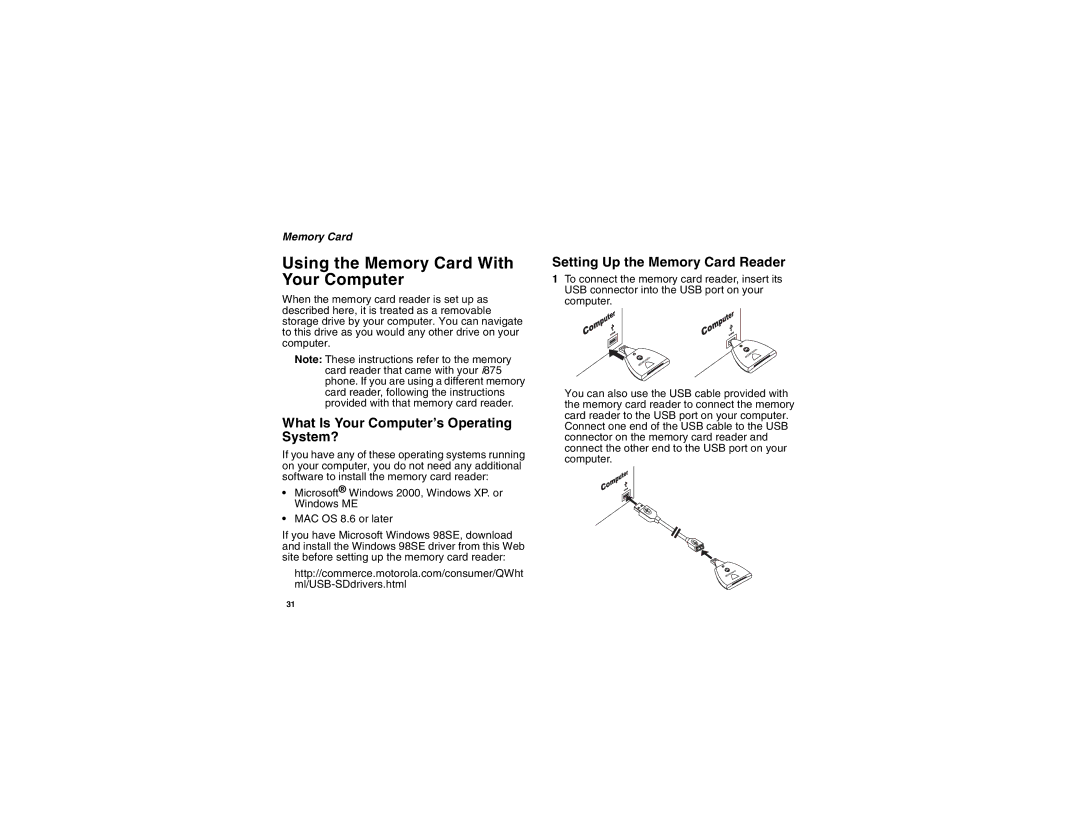 Motorola i875 manual Using the Memory Card With Your Computer, What Is Your Computer’s Operating System? 