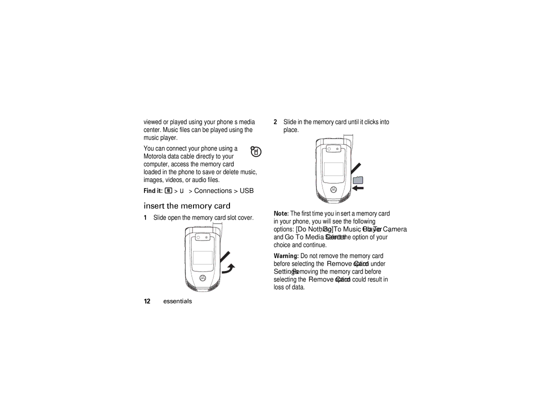 Motorola i876 manual Insert the memory card, Find it M u Connections USB 