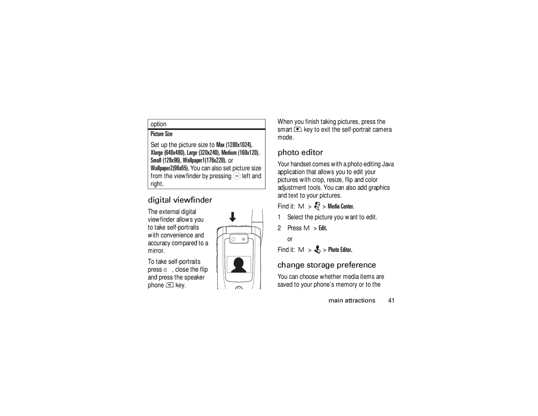 Motorola i876 manual Digital viewfinder, Photo editor, Change storage preference 