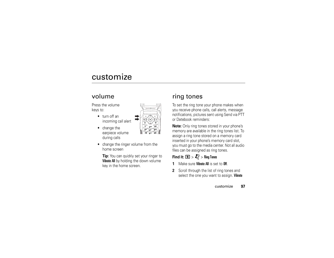 Motorola i877 manual Volume, Ring tones, Find it M j Ring Tones, Customize 