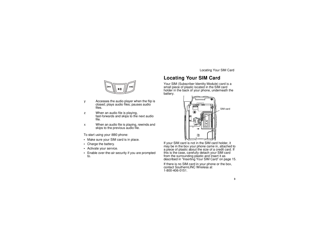 Motorola i880 manual Locating Your SIM Card 