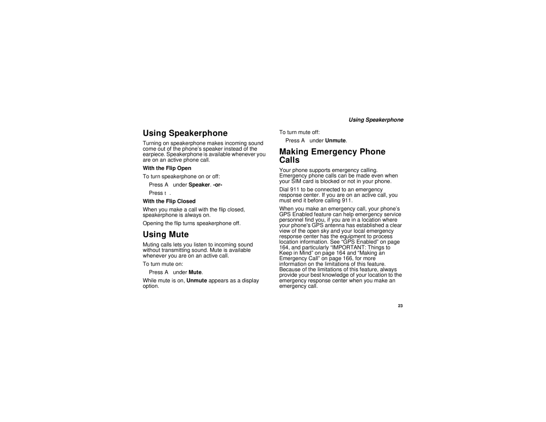 Motorola i880 manual Using Speakerphone, Using Mute, Making Emergency Phone Calls 