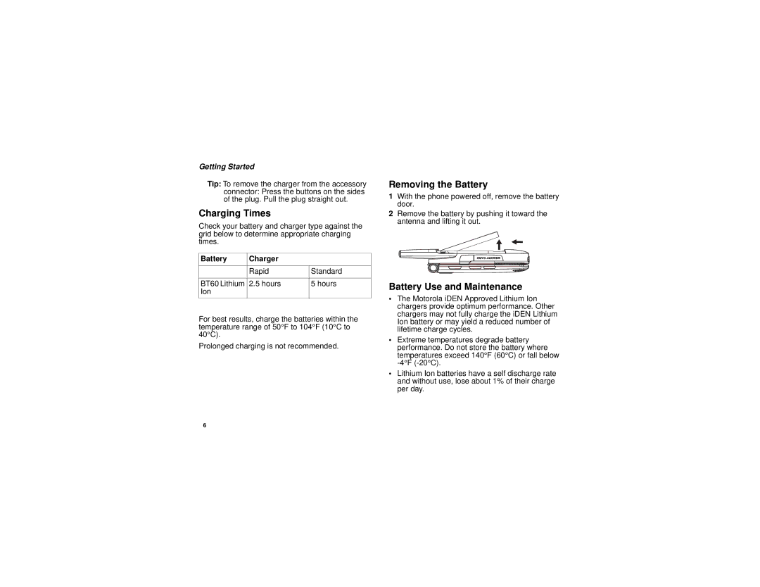 Motorola i885 manual Charging Times, Removing the Battery, Battery Use and Maintenance, Battery Charger 