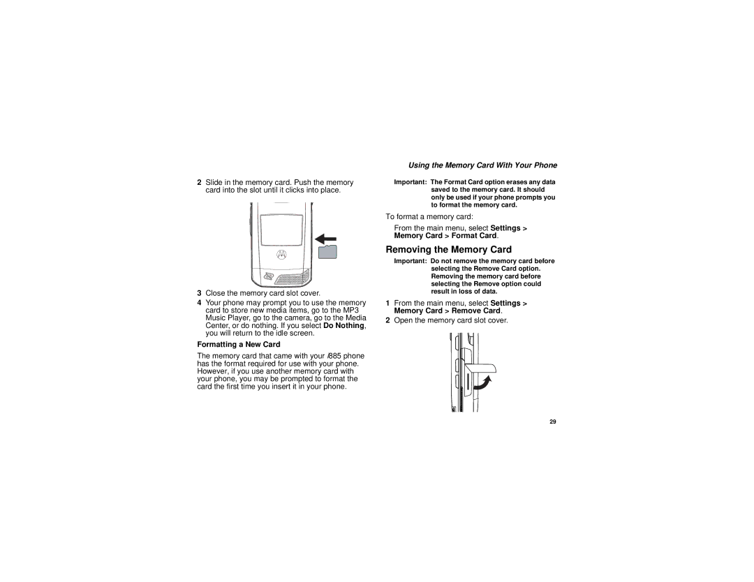 Motorola i885 manual Removing the Memory Card, Formatting a New Card, Using the Memory Card With Your Phone 