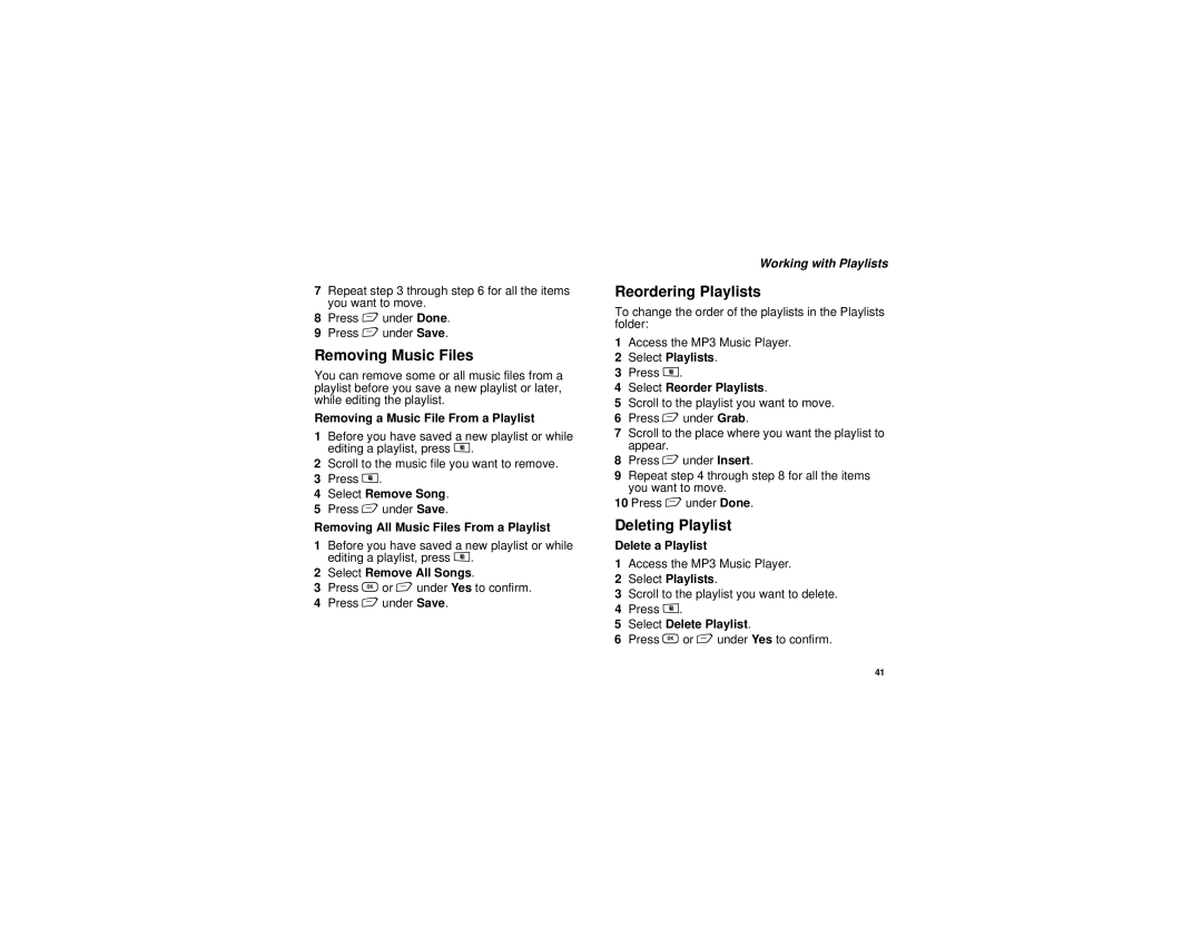 Motorola i885 manual Removing Music Files, Reordering Playlists, Deleting Playlist 