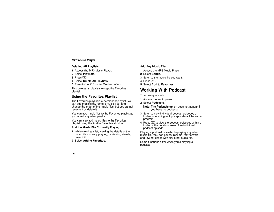 Motorola i885 manual Working With Podcast, Using the Favorites Playlist 