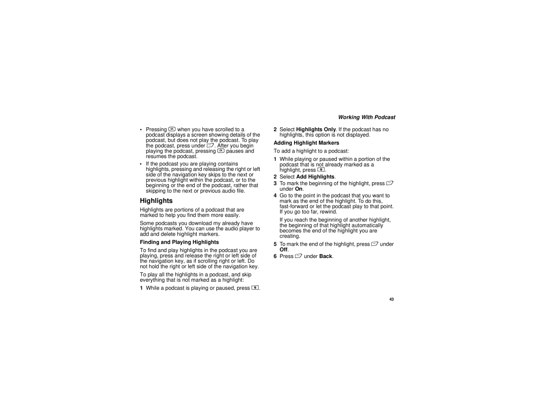 Motorola i885 Finding and Playing Highlights, Working With Podcast, Adding Highlight Markers, Select Add Highlights 