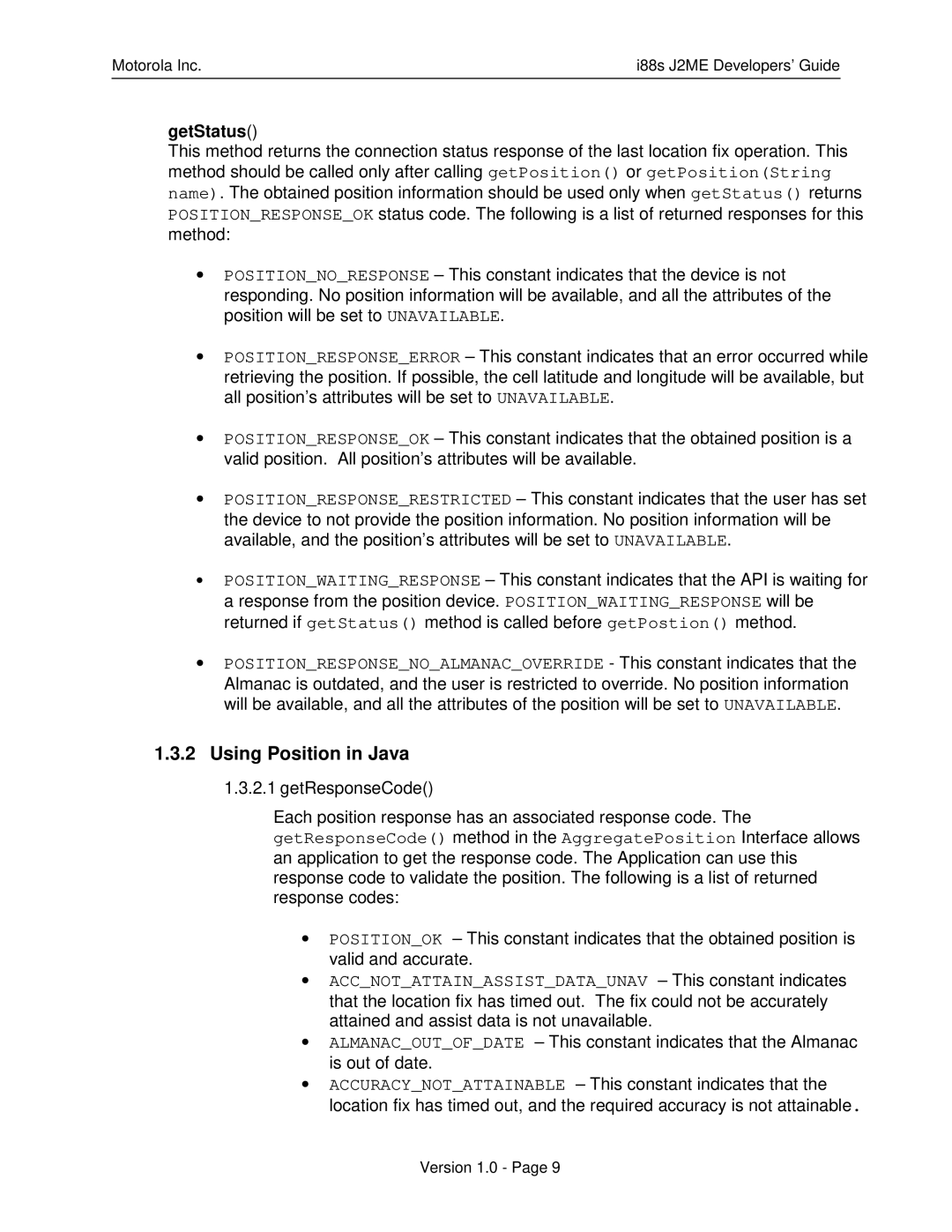 Motorola i88s manual Using Position in Java, GetStatus 