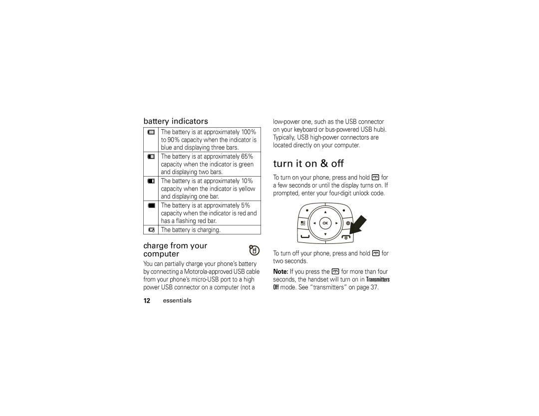 Motorola I890 manual Turn it on & off, Battery indicators, Charge from your computer 