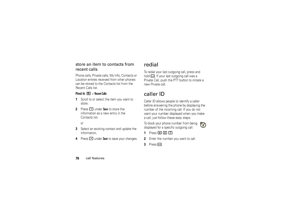 Motorola I890 manual Redial, Caller ID, Store an item to contacts from recent calls, Find it / Recent Calls 