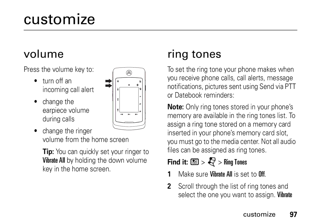 Motorola i9 manual Customize, Volume, Ring tones 