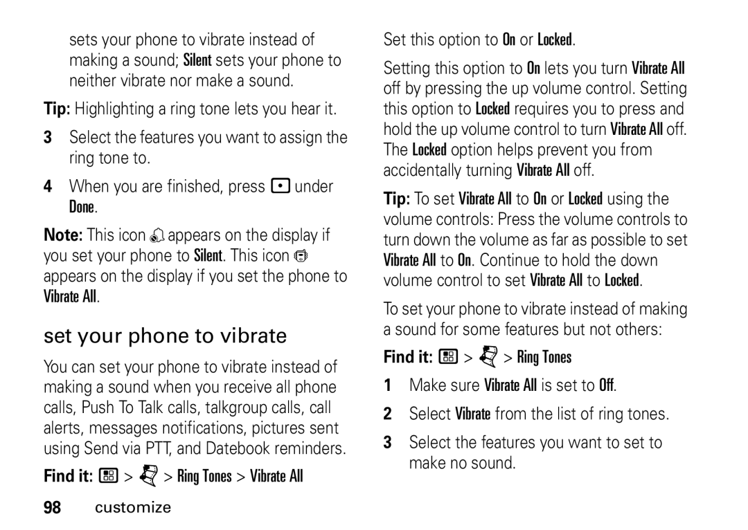 Motorola i9 manual Set your phone to vibrate, Tip To set Vibrate All to On or Locked using 