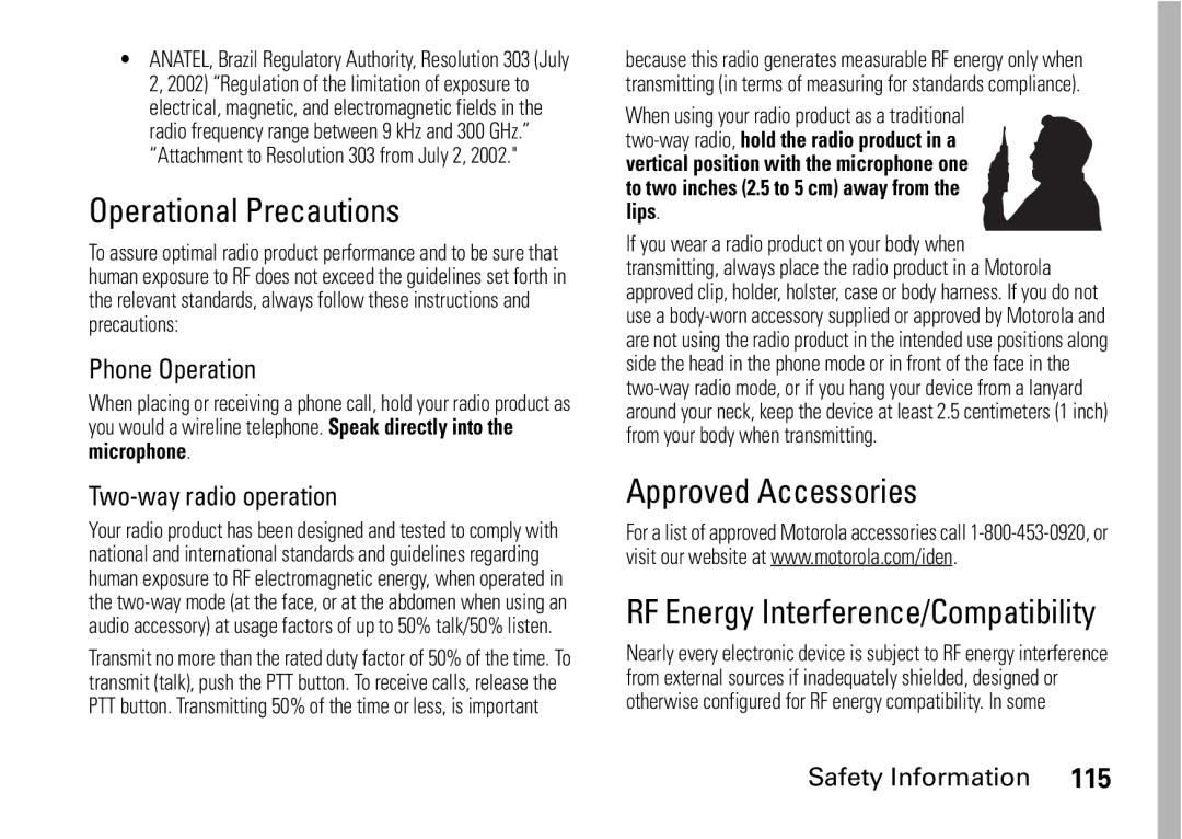 Motorola i9 manual Operational Precautions, Approved Accessories RF Energy Interference/Compatibility, Phone Operation 