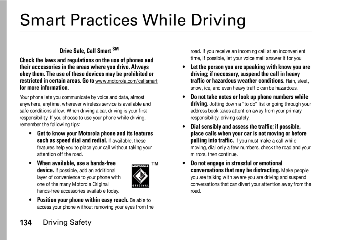 Motorola i9 manual Smart Practices While Driving, Driving Safety 