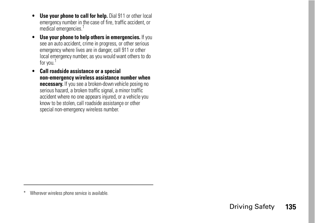 Motorola i9 manual Use your phone to call for help. Dial 911 or other local 