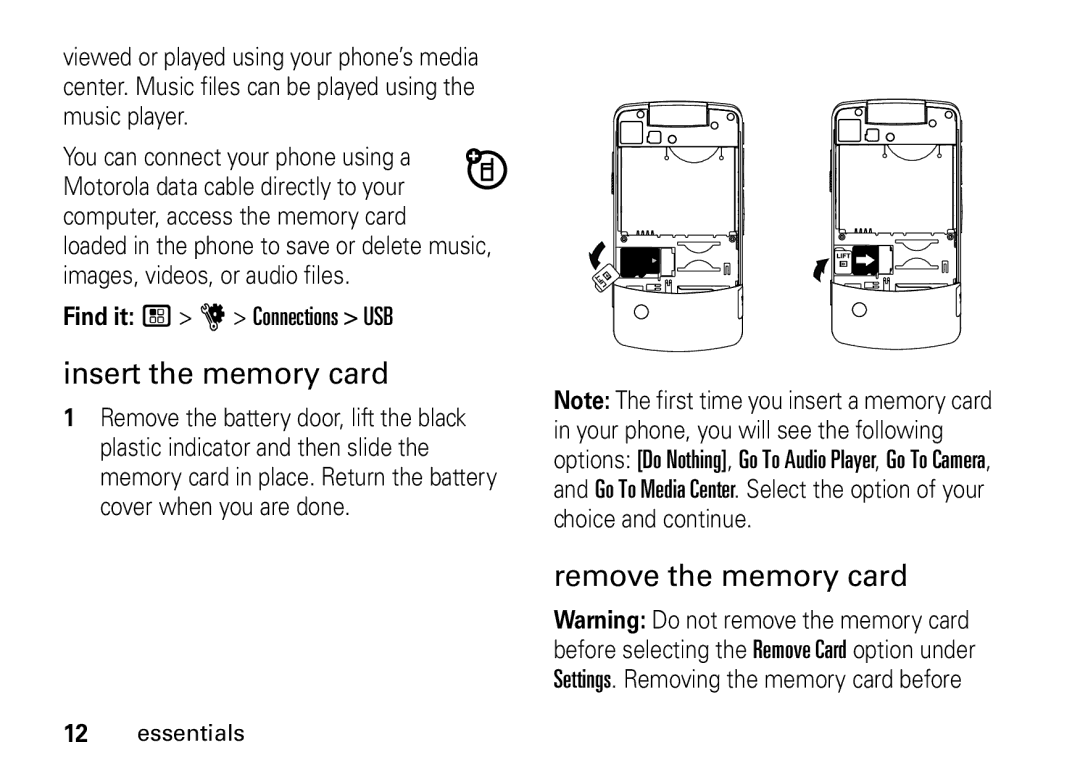 Motorola i9 manual Insert the memory card, Remove the memory card 