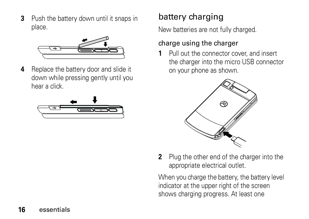 Motorola i9 manual Battery charging, New batteries are not fully charged Charge using the charger 