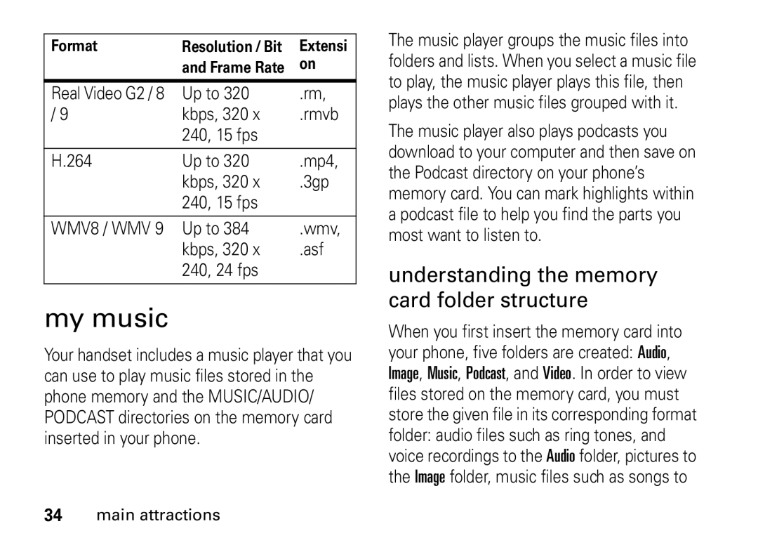 Motorola i9 manual My music, Understanding the memory card folder structure, Up to Kbps, 320 Rmvb 240, 15 fps 264 Mp4 3gp 