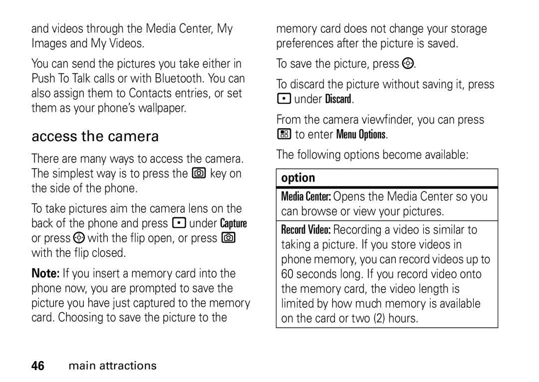 Motorola i9 manual Access the camera, Videos through the Media Center, My Images and My Videos 