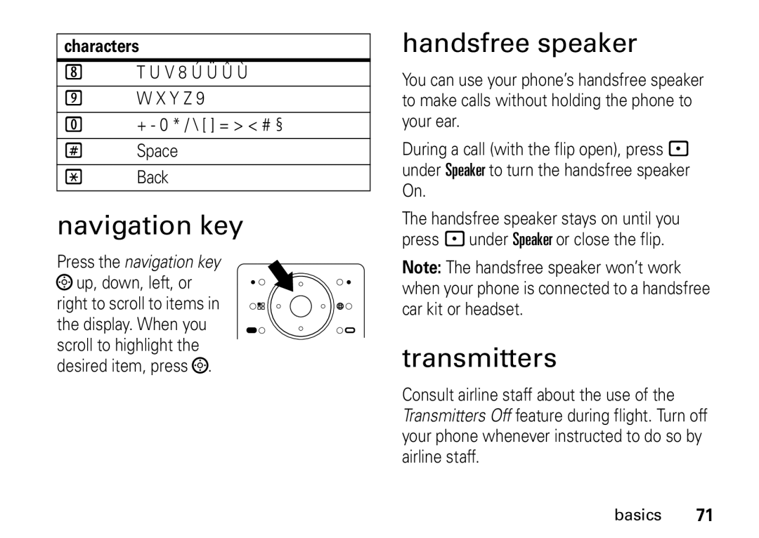 Motorola i9 manual Navigation key, Handsfree speaker, Transmitters, U V 8 Ú Ü Û Ù, + 0 * / \ = # § # Space Back 