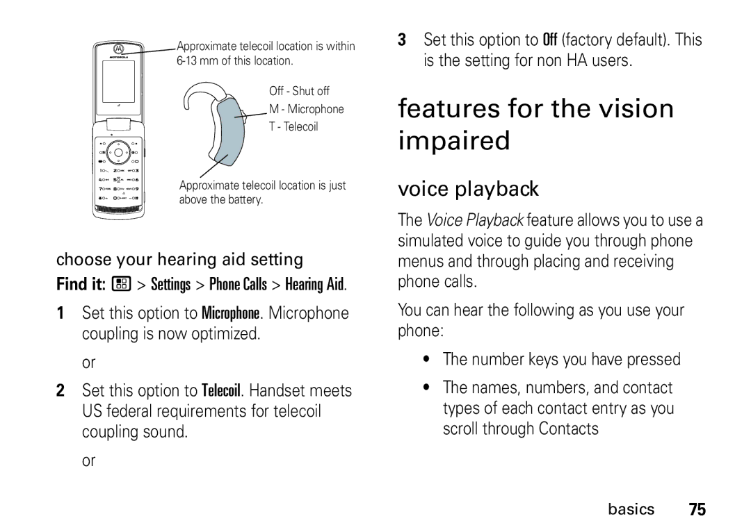 Motorola i9 manual Features for the vision impaired, Voice playback, Choose your hearing aid setting 