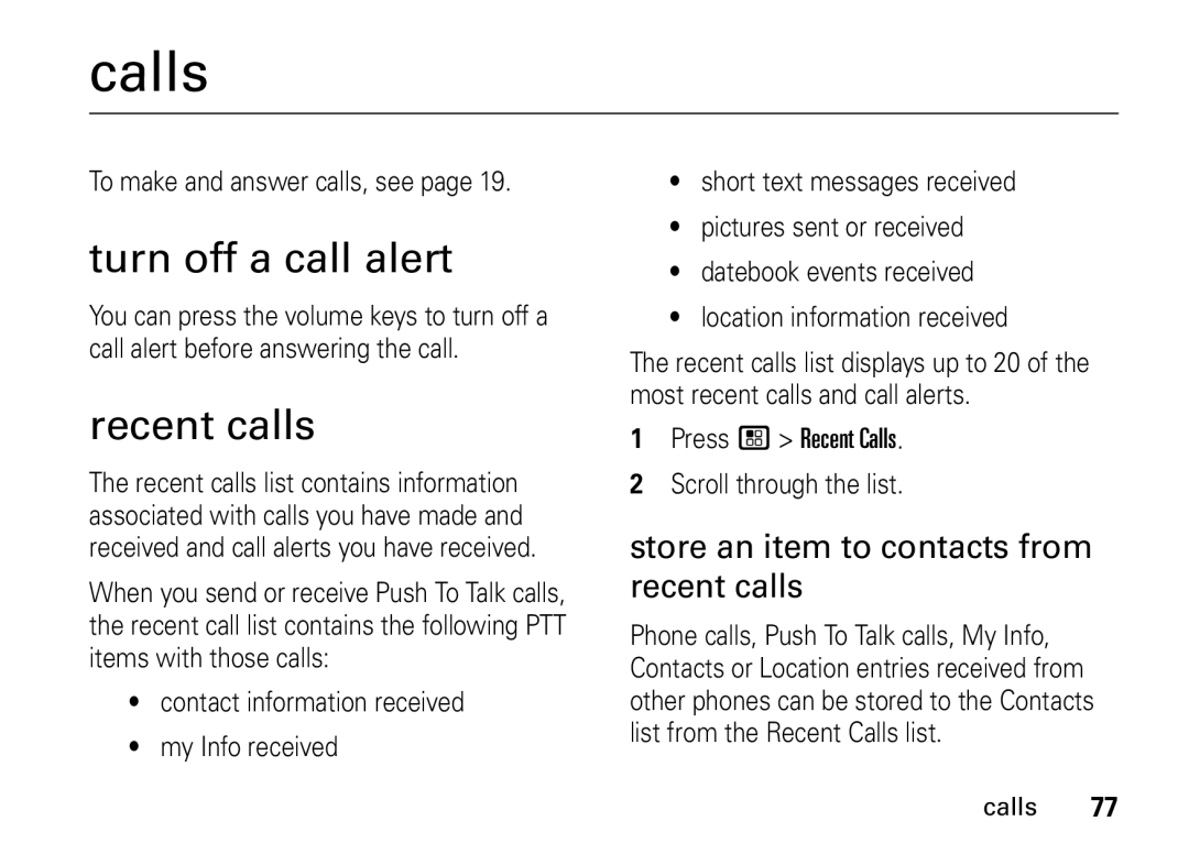 Motorola i9 manual Calls, Turn off a call alert, Recent calls, Store an item to contacts from recent calls 