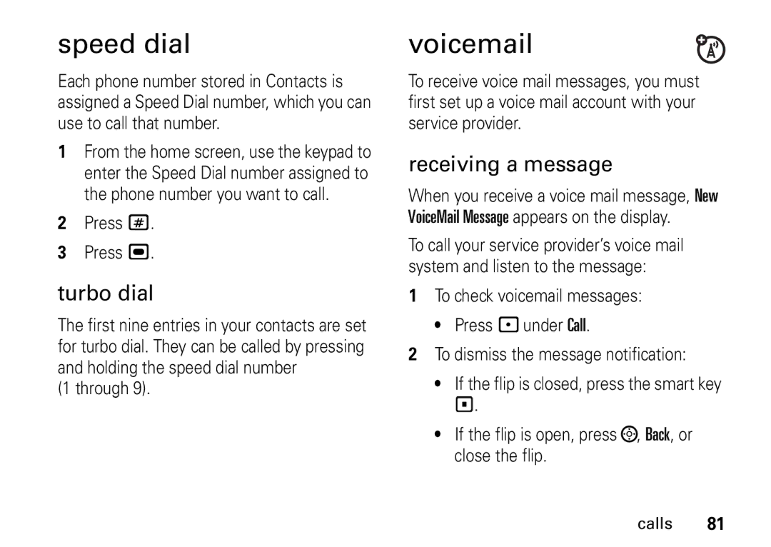 Motorola i9 manual Speed dial, Voicemail, Turbo dial, Receiving a message 