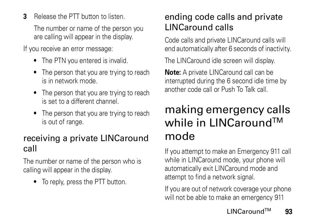 Motorola i9 manual Making emergency calls while in LINCaroundTM mode, Receiving a private LINCaround call 