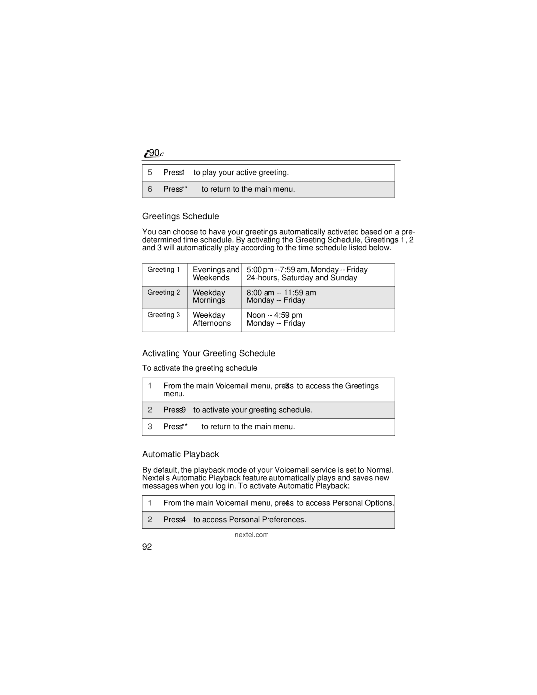 Motorola i90c manual Greetings Schedule, Activating Your Greeting Schedule, Automatic Playback 