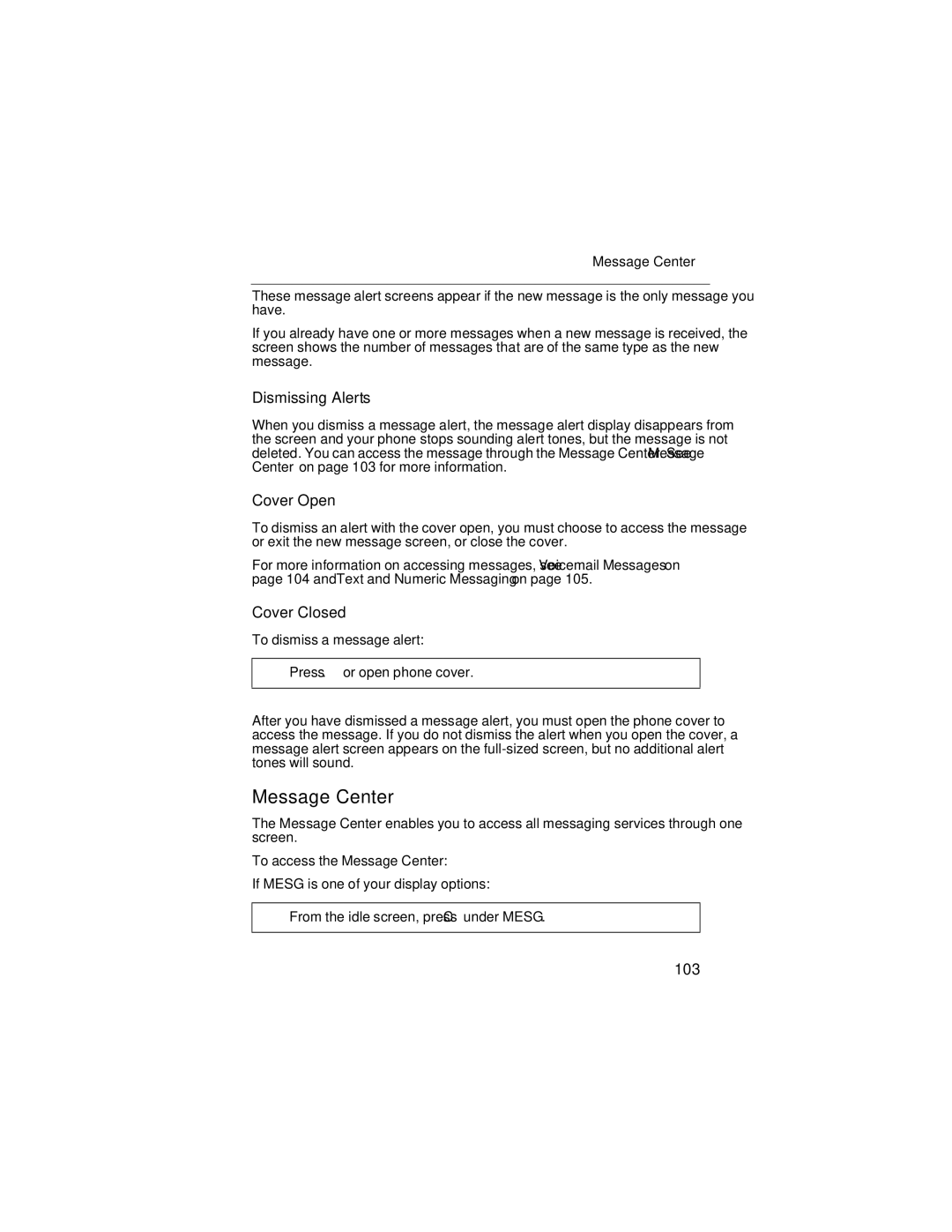 Motorola i90c manual Message Center, Dismissing Alerts, 103 