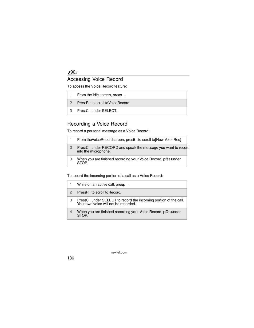 Motorola i90c manual Accessing Voice Record, Recording a Voice Record, 136 