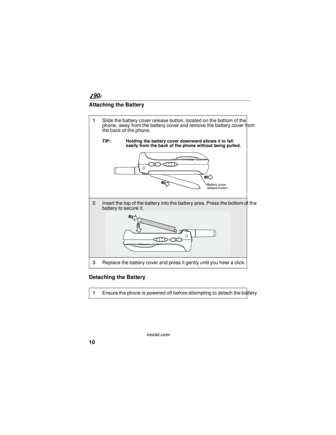 Motorola i90c manual Attaching the Battery, Detaching the Battery 