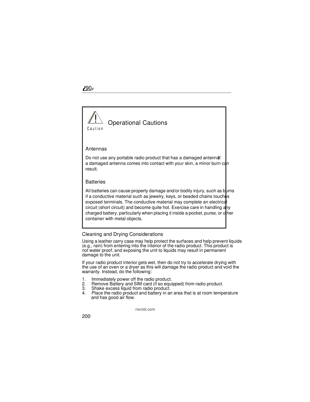 Motorola i90c manual Operational Cautions, Cleaning and Drying Considerations, 200 