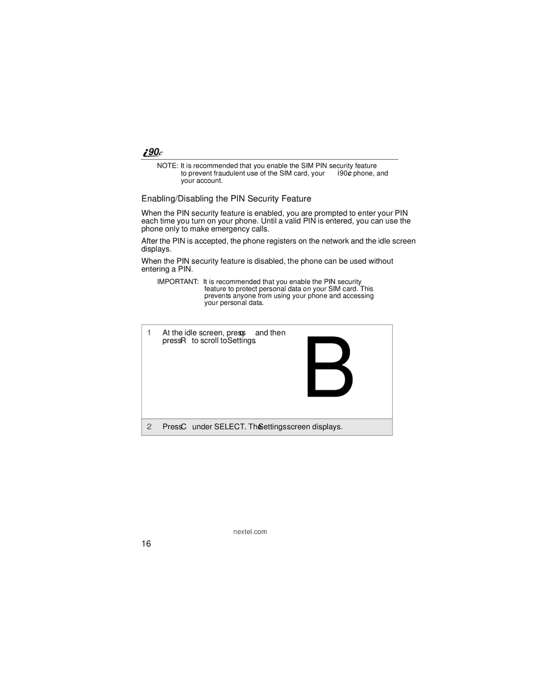 Motorola i90c manual Enabling/Disabling the PIN Security Feature 