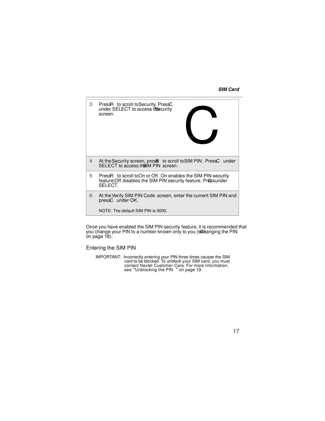 Motorola i90c manual Entering the SIM PIN, Select 