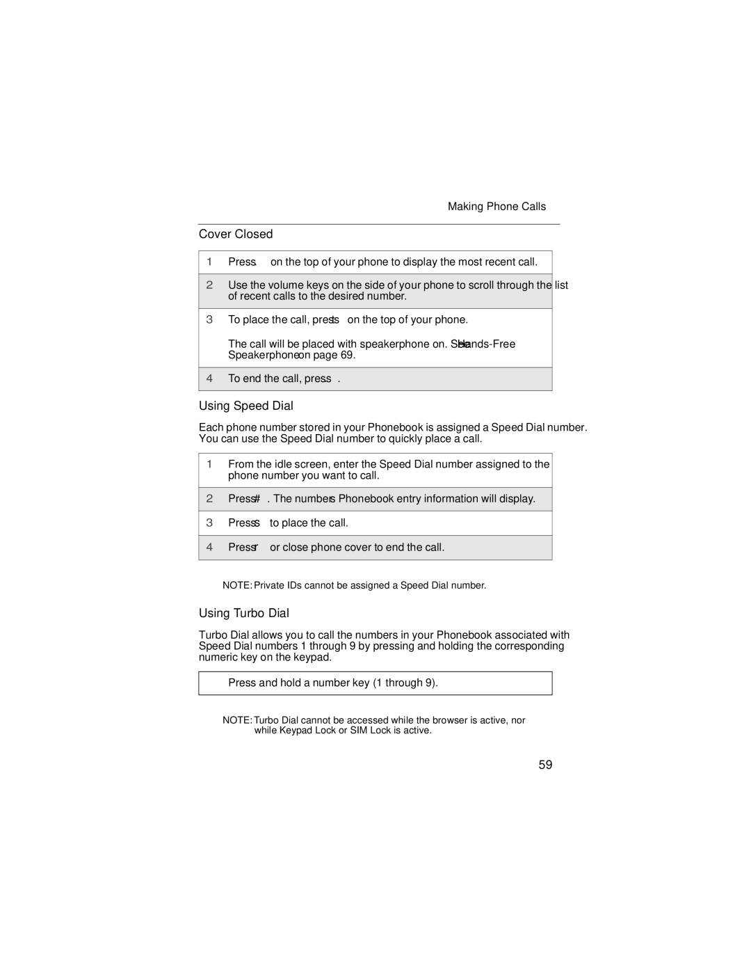 Motorola i90c manual Cover Closed, Using Speed Dial, Using Turbo Dial 