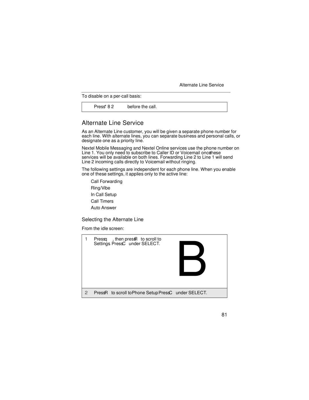 Motorola i90c manual Alternate Line Service, Selecting the Alternate Line 