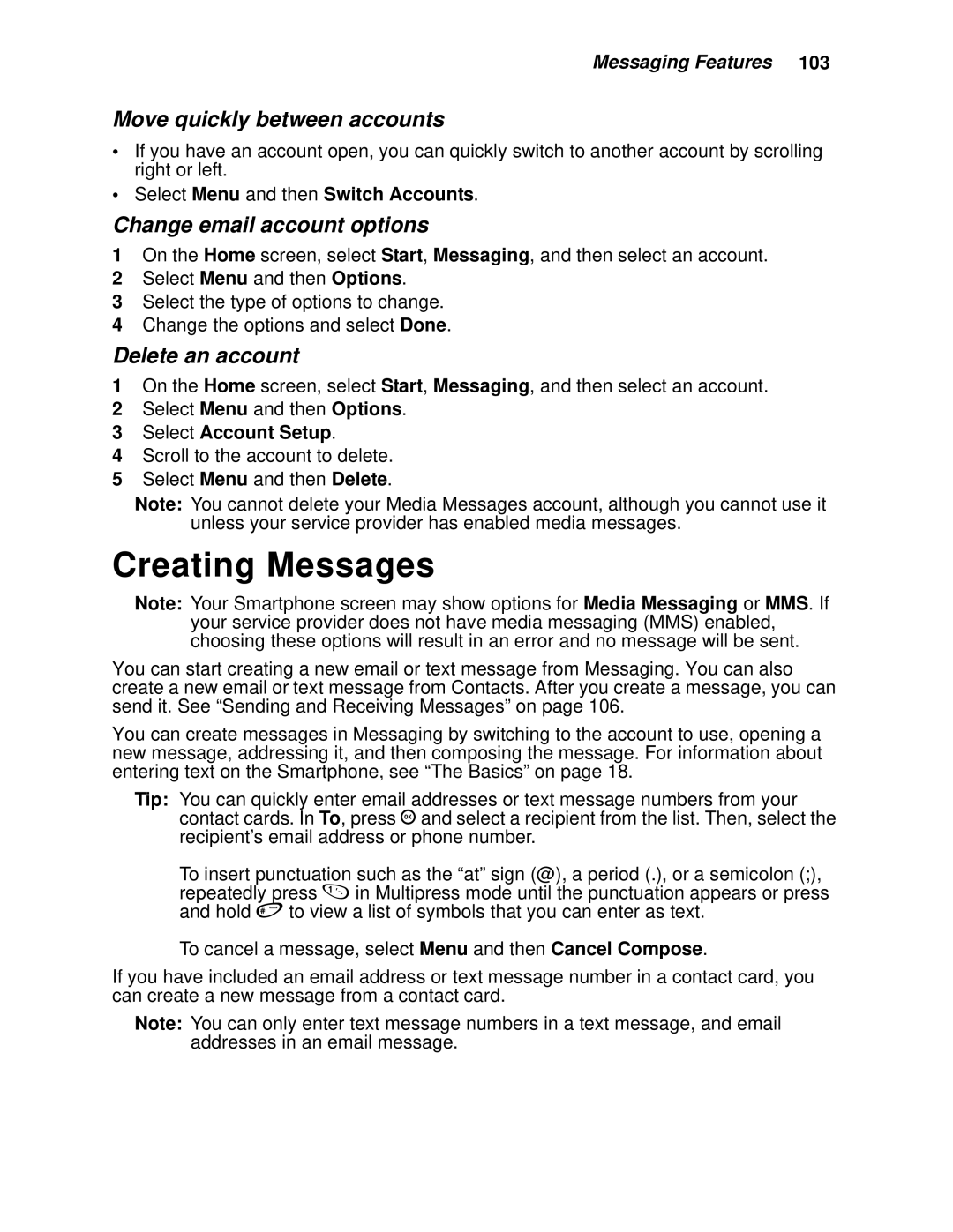 Motorola i930 manual Creating Messages, Move quickly between accounts, Change email account options, Delete an account 