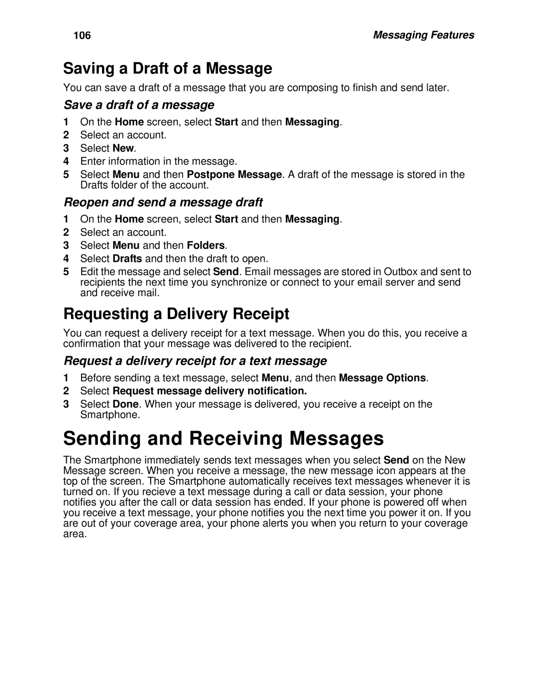 Motorola i930 manual Sending and Receiving Messages, Saving a Draft of a Message, Requesting a Delivery Receipt 